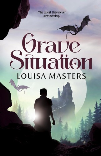Louisa Masters: Grave Situation (EBook, Independently published)