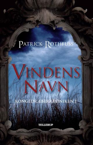 Patrick Rothfuss: Vindens navn (Danish language, 2008, Tellerup)