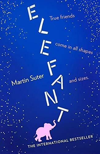 Martin Suter: Elefant (Paperback, 2018, FOURTH ESTATE)