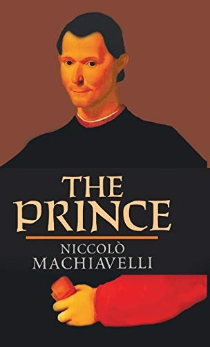 Niccolò Machiavelli: The Prince (Hardcover, 2017, Pmapublishing.com)