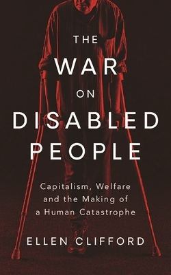 The War on Disabled People (Paperback, 2022, Bloomsbury Publishing Plc)