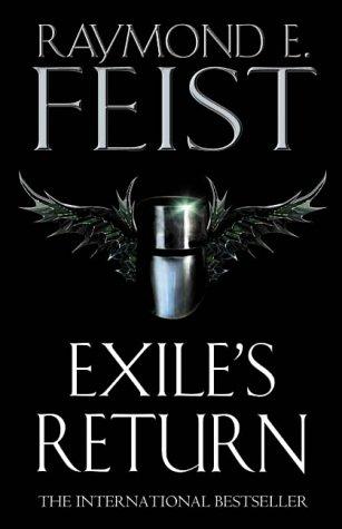 Raymond E. Feist: Exile's Return (Conclave of Shadows) (Paperback, 2005, Voyager)