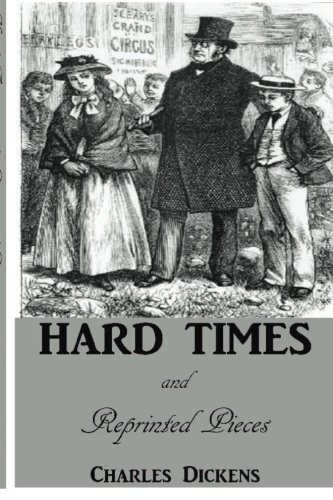 Charles Dickens: Hard Times (Paperback, 2016, CreateSpace Independent Publishing Platform)