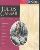 William Shakespeare: Julius Caeser (1999, Prestwick House, Incorporated)