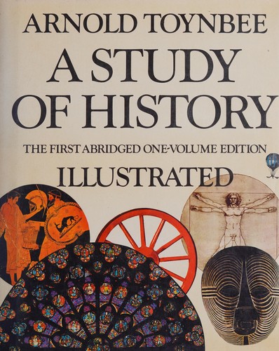 Arnold J. Toynbee: A study of history (Hardcover, 1972, Weathervane Books)