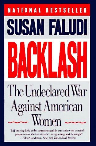 Susan Faludi: Backlash (1992, Anchor)