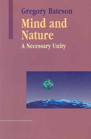 Gregory Bateson: Mind and Nature (Paperback, 2002, Hampton Press)