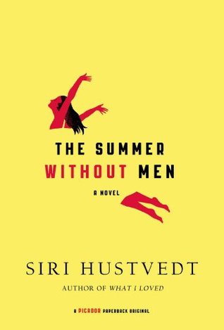 Siri Hustvedt: The summer without men (2011, Picador/Henry Holt and Co.)