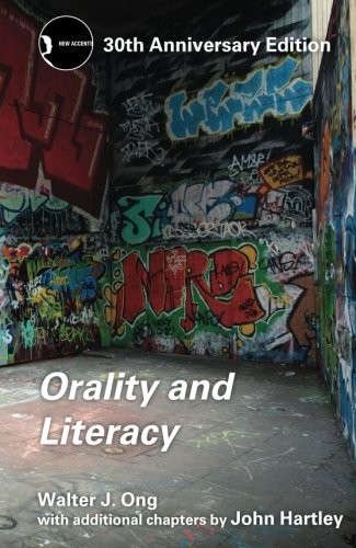 Walter J. Ong: Orality and Literacy (Paperback, 2012, Routledge)