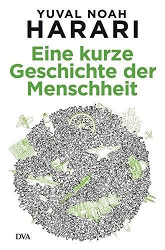 Yuval Noah Harari: Eine kurze Geschichte der Menschheit (German language, 2013)
