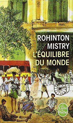Rohinton Mistry: L'équilibre du monde (French language, 2002)