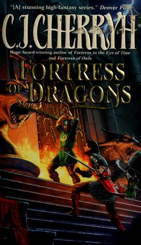 C.J. Cherryh: Fortress of dragons (2001, Eos)