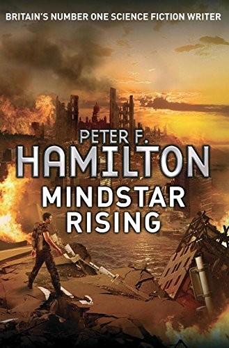Peter F. Hamilton: Mindstar Rising (Paperback, 2011, Tor Books)