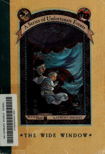 Lemony Snicket: A Series of Unfortunate Events (Volume 3) (2000, Harper Collins)