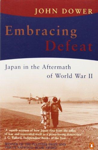 John W. Dower: Embracing Defeat (2004)