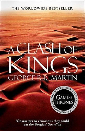 George R.R. Martin: A Clash of Kings: Book 2 of a Song of Ice and Fire