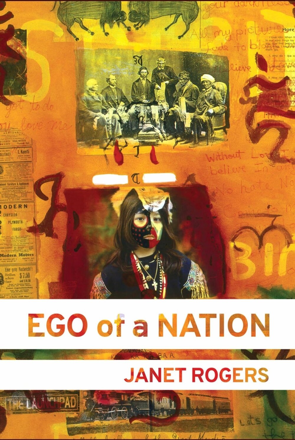 Janet Rogers: Ego of a Nation (Ojistoh Publishing)