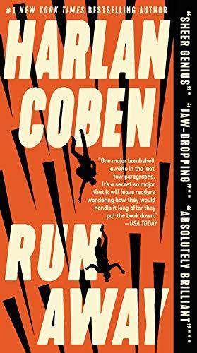 Harlan Coben, Harlan Coben: Run Away (2019, Grand Central Publishing)