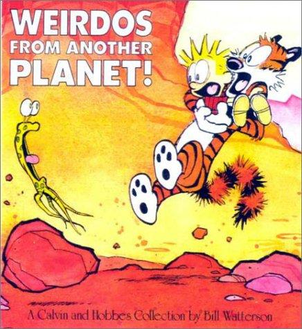 Bill Watterson: Weirdos from Another Planet! (1999, Tandem Library)