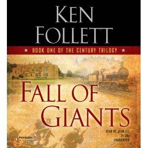 Ken Follett: Fall of Giants (2010, Penguin Audio)