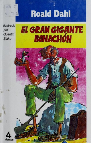 Roald Dahl: Gran Gigante Bonachon (Bfg) (Hardcover, 1984, Sagebrush Education Resources)