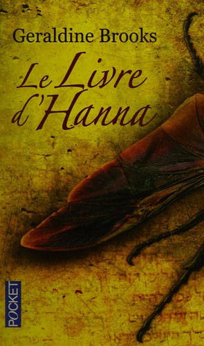 Geraldine Brooks: Le livre d'Hanna (French language, 2010, Editions Belfond)