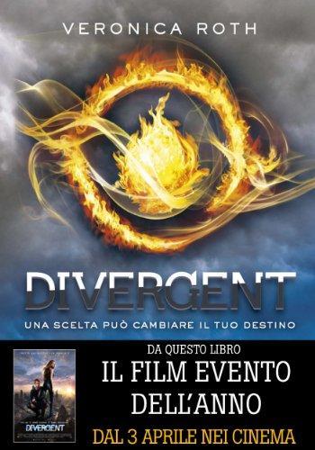 Veronica Roth: Divergent (Italian language, 2013, De Agostini Editore)