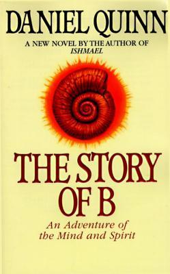 The Story of B (Hardcover, 1999, DIANE Publishing Company)