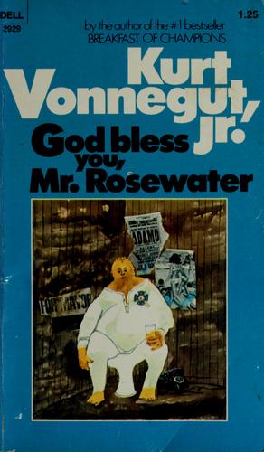 Kurt Vonnegut: God bless you, Mr. Rosewater (1973, Dell Pub. Co)