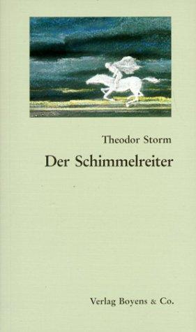 Theodor Storm, Karl Ernst. Laage: Der Schimmelreiter. (Paperback, 2002, Boyens)