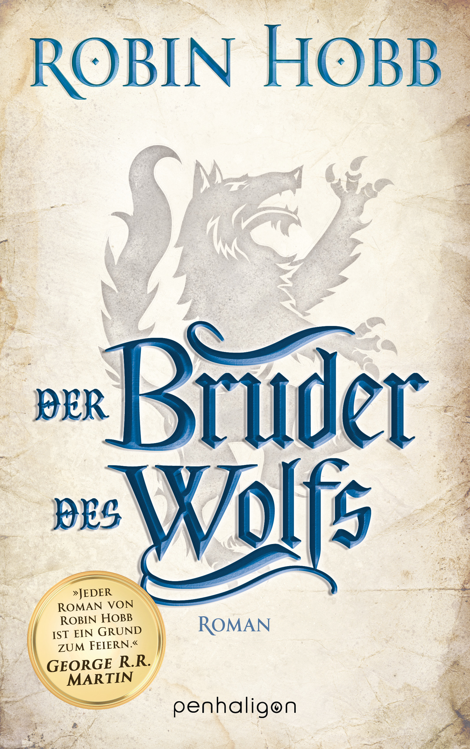 Robin Hobb: Der Bruder des Wolfs (Paperback, German language, 2017, Penhaligon Verlag)