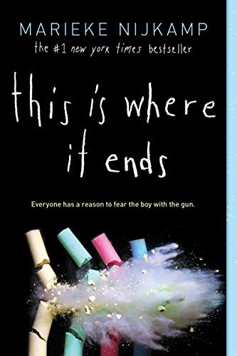 Marieke Nijkamp: This Is Where It Ends (Paperback, 2019, Sourcebooks Fire)