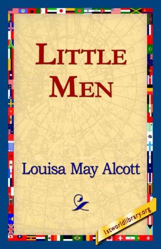 Louisa May Alcott: Little Men (2006, 1st World Library)