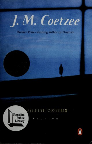 J. M. Coetzee: Elizabeth Costello (2004, Penguin Books)