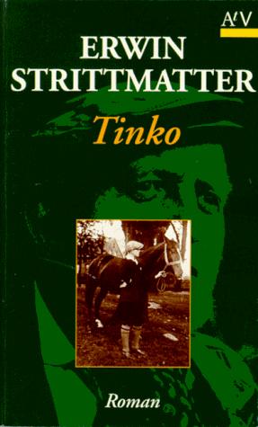 Erwin Strittmatter: Tinko. (Paperback, German language, 2001, Aufbau Tb)