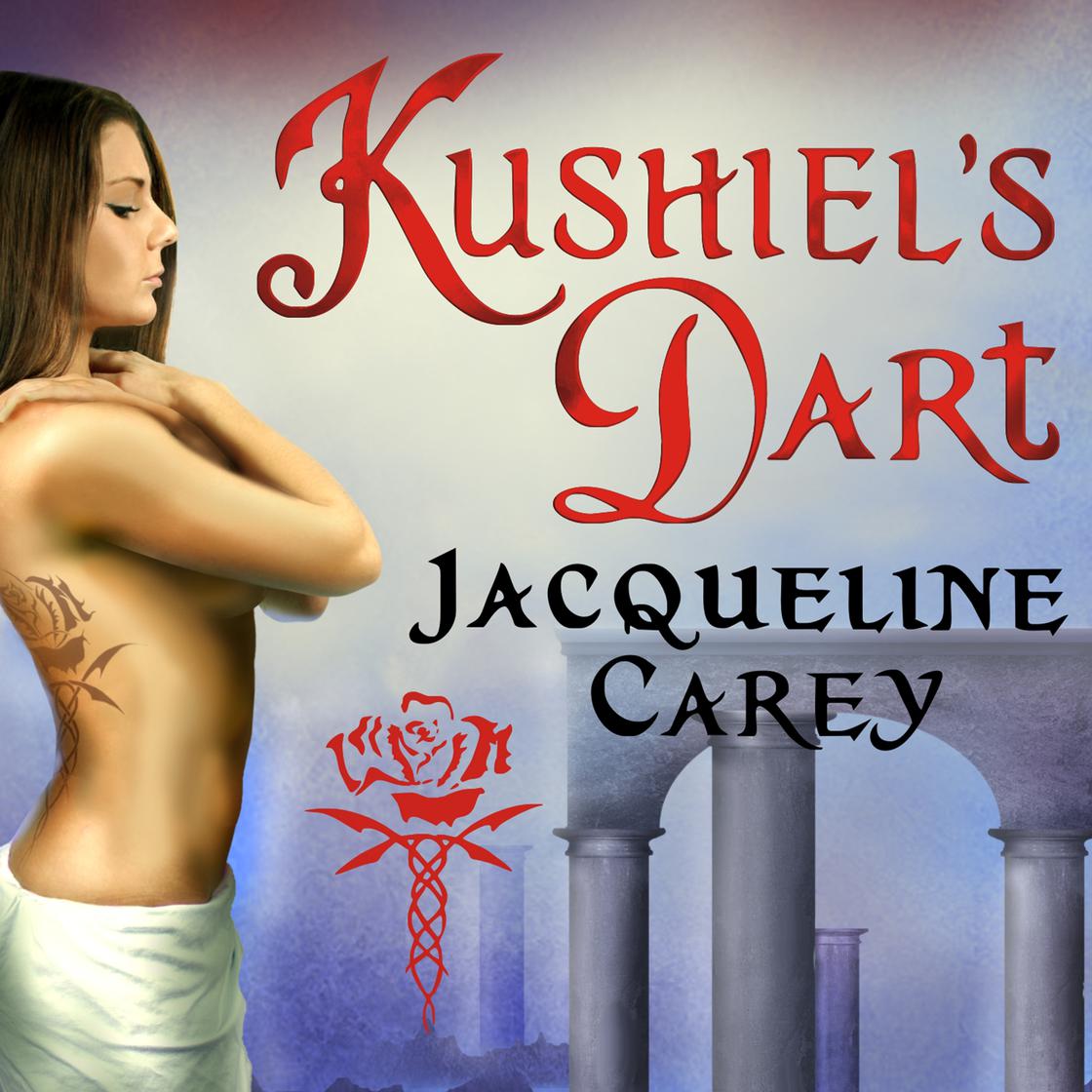 Jacqueline Carey: Kushiel's Dart (AudiobookFormat, 2009, Tantor Audio)