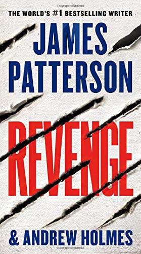 James Patterson, Andrew Holmes: Revenge (Paperback, 2021, Grand Central Publishing)