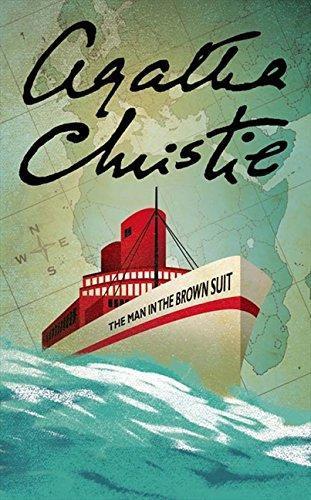 Agatha Christie: The Man in the Brown Suit (Colonel Race #1) (2002, HarperCollins Publishers Ltd)