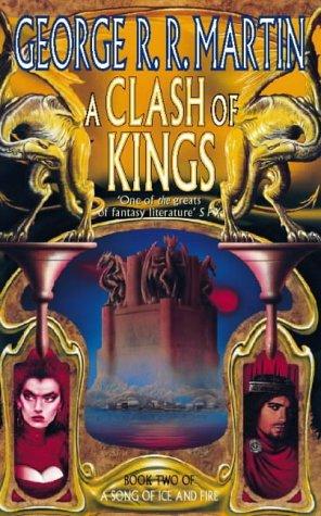George R.R. Martin: A Clash of Kings (A Song of Ice & Fire) (1999, Voyager)
