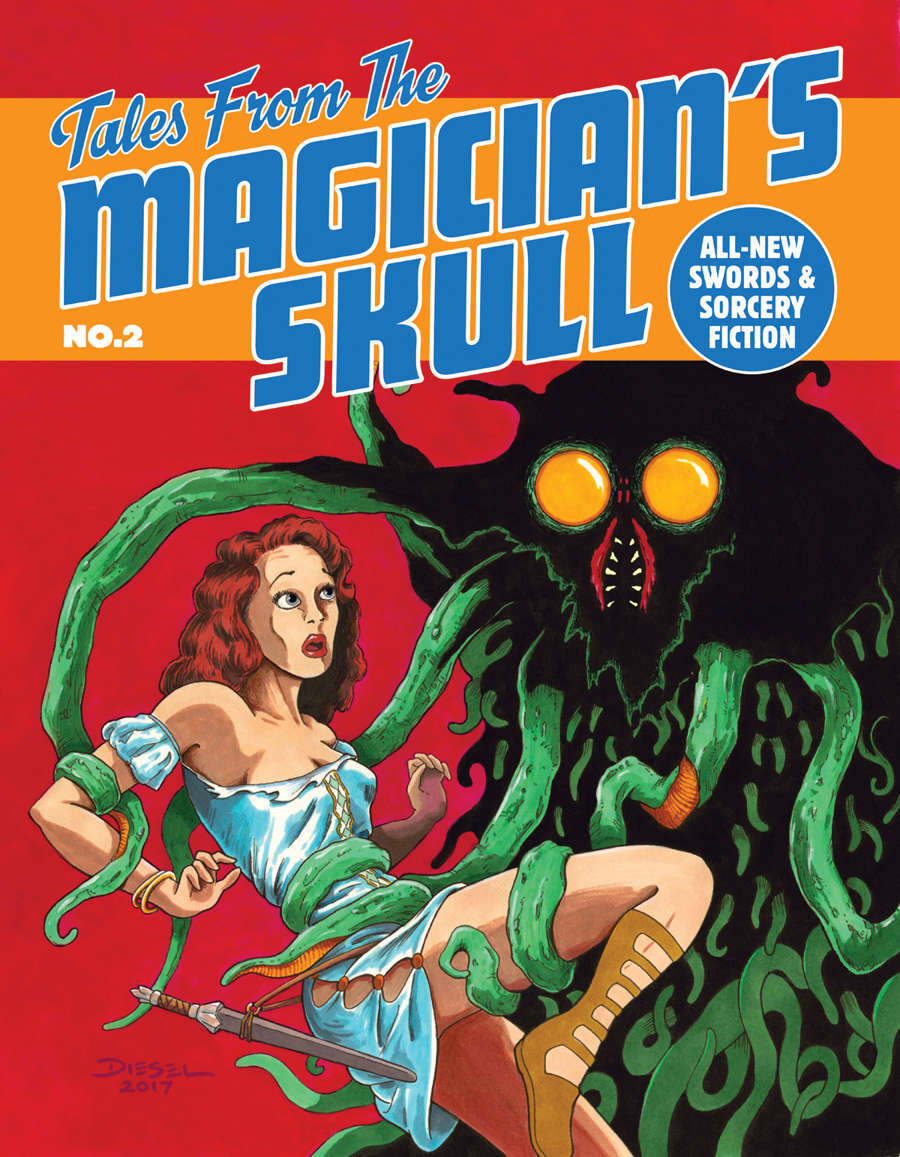 Dave Gross, John C. Hocking, James Enge, Terry Olson, Violette Malan, Nathan Long, James Stoddard, Setsu Uzume: Tales from the Magician's Skull #2 (Paperback, Goodman Games)