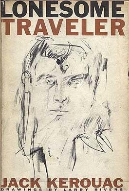 Jack Kerouac: Lonesome Traveler (Penguin Modern Classics) (2000, Penguin Classics)