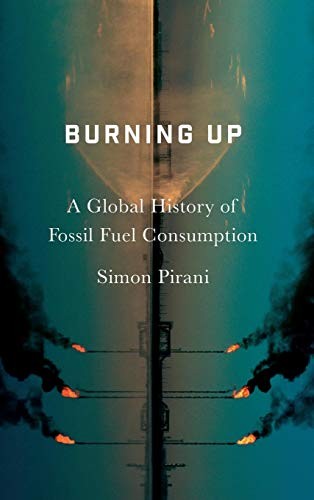 Simon Pirani: Burning Up (Hardcover, 2018, Pluto Press)
