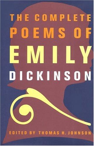 Emily Dickinson: The Complete Poems of Emily Dickinson (Hardcover, 1960, Little, Brown and Company)