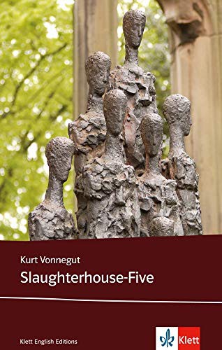 Kurt Vonnegut, Kurt Vonnegut (duplicate): Slaughterhouse-Five (Paperback, 2013, Klett Sprachen GmbH)