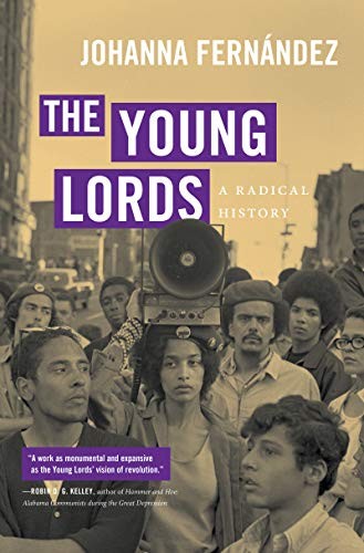 Johanna Fernández: The Young Lords (Hardcover, 2020, University of North Carolina Press)