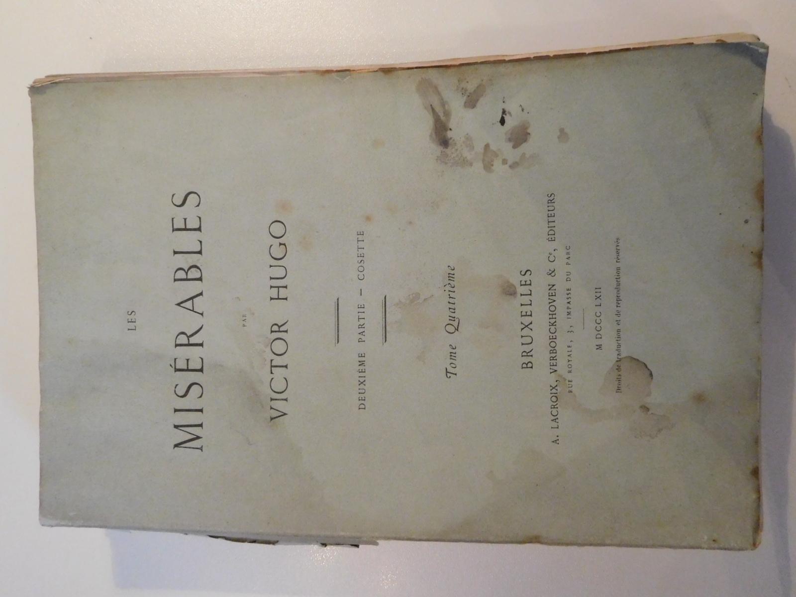Victor Hugo: Les Misérables. Deuxième partie - Cosette - Tome quatrième (French language, 1862)