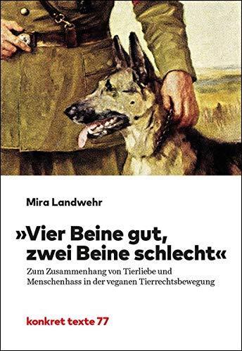 Mira Landwehr: »Vier Beine gut, zwei Beine schlecht« (Paperback, German language, 2019, Konkret Literatur Verlag)