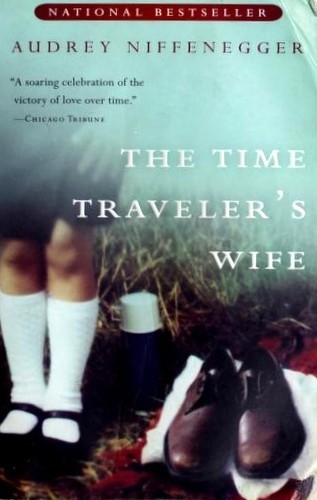 Audrey Niffenegger: The Time Traveler's Wife (2004, Harcourt)