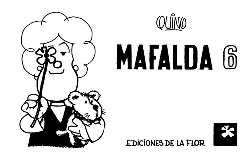 Quino: Mafalda (Paperback, Spanish language, 2003, Tusquets)