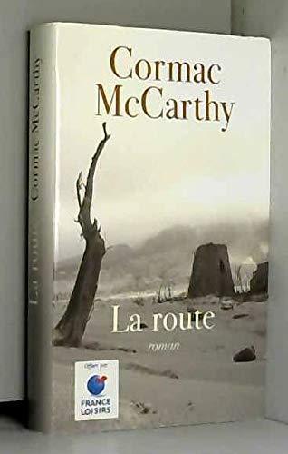 Cormac McCarthy: La route (French language, 2008)